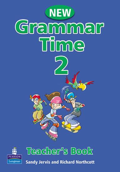 Kniha: Grammar Time Level 2 Teachers Book New Edition - Jervis Sandy