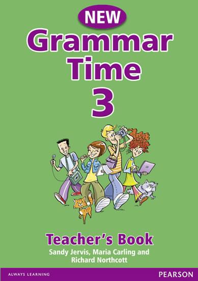 Kniha: Grammar Time Level 3 Teachers Book New Edition - Jervis Sandy