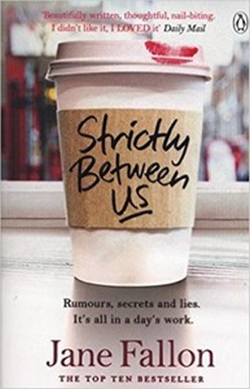 Kniha: Strictly Between Us - Fallon Jane