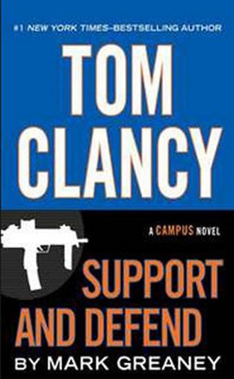 Kniha: Tom Clancy´s Support - Defend Ome - Greaney Mark