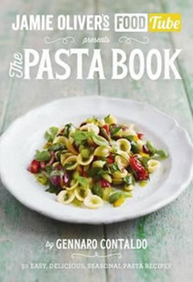 Kniha: Jamie´s Food Tube: The Pasta Book - Contaldo Gennaro