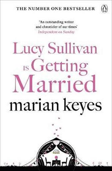 Kniha: Lucy Sullivan is Getting Married - Keyesová Marian