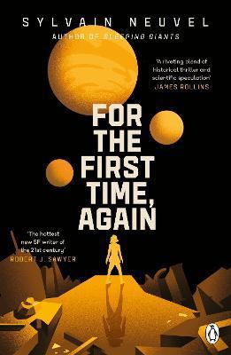 Kniha: For the First Time, Again - Neuvel Sylvain