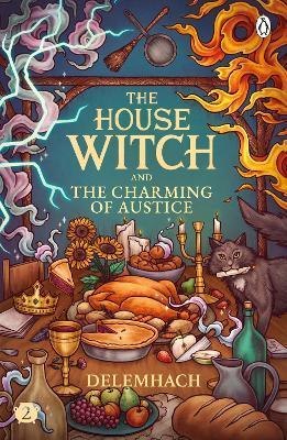Kniha: The House Witch and The Charming of Austice - Nikota Emilie