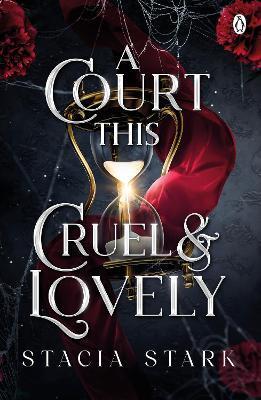 Kniha: A Court This Cruel and Lovely - Stark Stacia