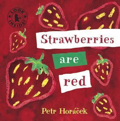 Kniha: Strawberries are red - Horáček Petr