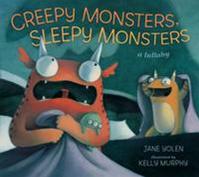 Creepy Monsters, Sleepy Monsters