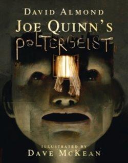 Kniha: Joe Quinn's poltergeist - Almond, David