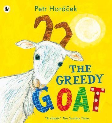 Kniha: The Greedy Goat - Horáček Petr