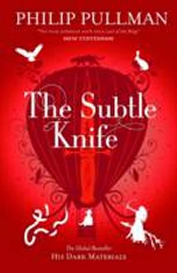 Kniha: The Subtle Knife - Pullman Philip