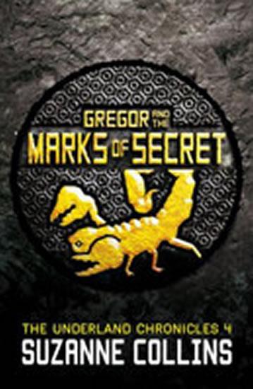 Kniha: Gregor and the Marks of Secret - Collins Suzanne