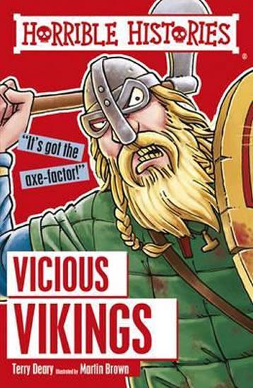 Kniha: Horrible Histories: Vicious Vikings - Deary Terry