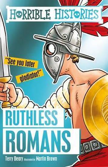 Kniha: Ruthless Romans - Deary Terry