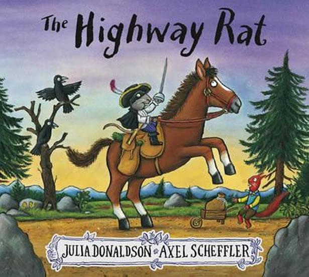 Kniha: The Highway Rat - Donaldson Julia