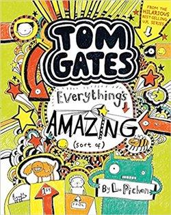 Kniha: Tom Gates 3: Everything's Amazing (sort of) - Pichon, Liz