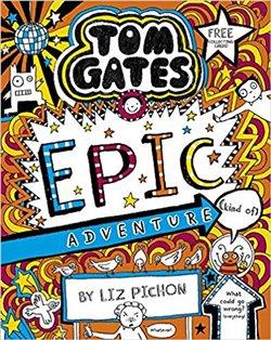 Kniha: Tom Gates 13: Epic Adventure (kind of) - Pichon, Liz
