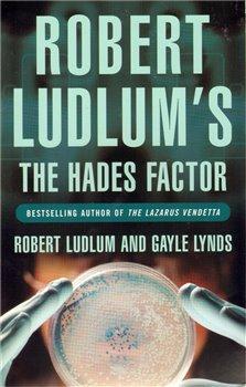 Kniha: The Hades Factor - Ludlum, Robert