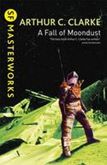 Kniha: A Fall of Moondust - Clarke Arthur C.