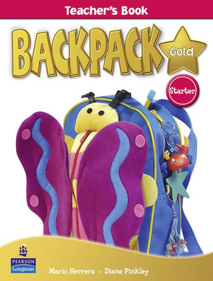 Kniha: Backpack Gold Starter Teacher´s Book New Edition - Pinkley Diane