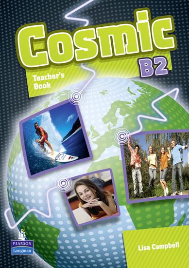 Kniha: Cosmic B2 Teachers Book - Campbell Lisa