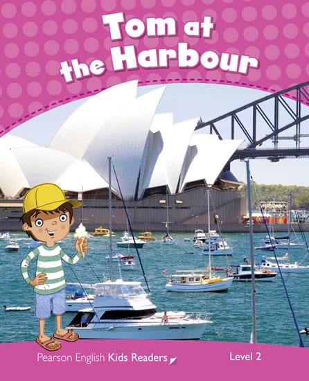 Kniha: Level 2: Tom at the Harbour CLIL - Ingham Barbara