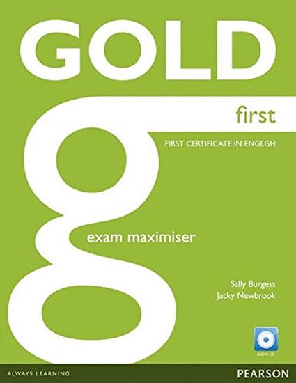 Kniha: Gold First 2012 Exam Maximiser w/ CD (no - Burgess, Jacky Newbrook Sally