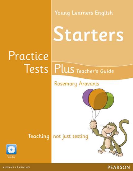 Kniha: Young Learners English Starters Practice Tests Plus Teacher´s Book with Multi-ROM Pack - Aravanis Rosemary