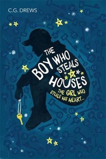 Kniha: The Boy Who Steals Houses - Drews C.G.