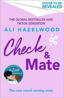 Kniha: Check - Mate: From the bestselling author of The Love Hypothesis - Hazelwood Ali