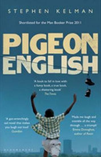 Kniha: Pigeon English - Kelman Stephen