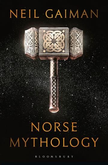 Kniha: The Norse Mythology - Gaiman Neil