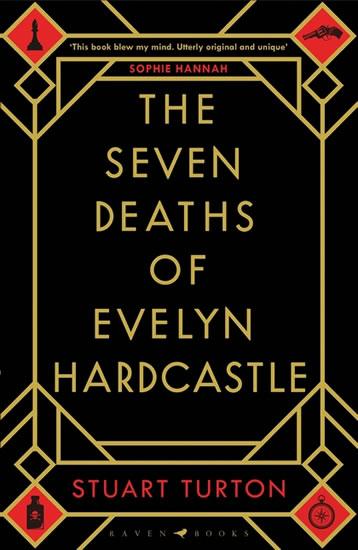 Kniha: The Seven Deaths of Evelyn Hardcas - Turton Stuart