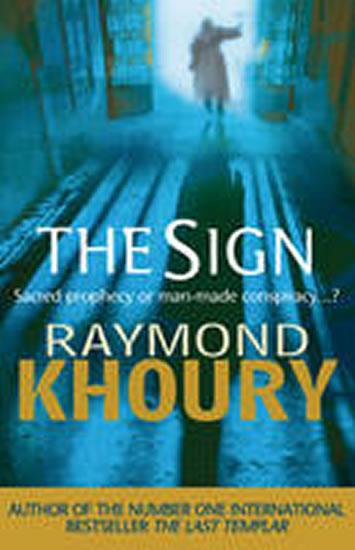 Kniha: The Sign - Khoury Raymond