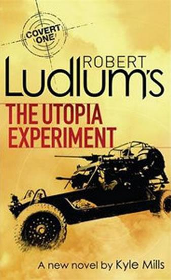 Kniha: The Utopia Experiment - Ludlum Robert