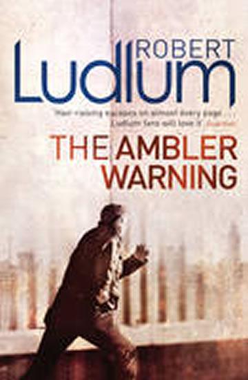 Kniha: The ambler warning - Ludlum Robert