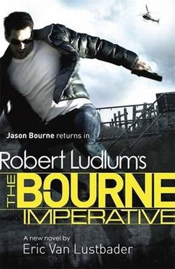 Kniha: Robert Ludlum´s The Bourne Imperative - Ludlum Robert