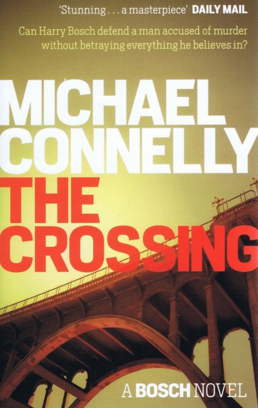 Kniha: The Crossing - Conelly Michael