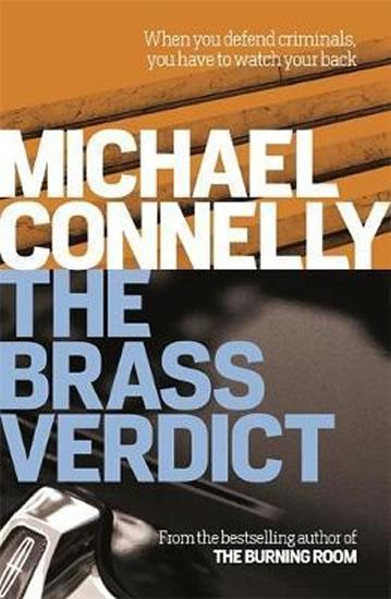 Kniha: The Brass Verdict - Connelly Michael