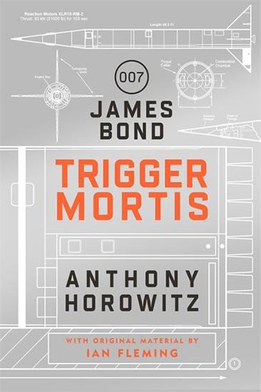 Kniha: Trigger Mortis - Horowitz Anthony