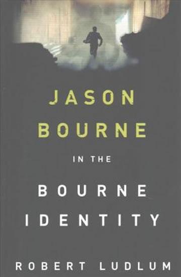 Kniha: The Bourne Identity - Ludlum Robert