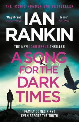 Kniha: A Song for the Dark Times - Rankin Ian