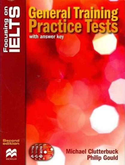 Kniha: Focusing on IELTS: General Training Practice Tests + key + CD Pack - Clutterbuck Michael