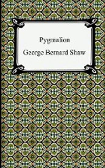 Kniha: Pygmalion - Shaw George Bernard