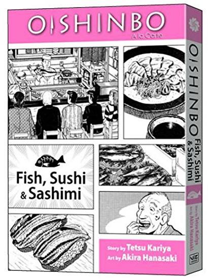 Kniha: Oishinbo: a la Carte: Fish, Sushi - Sashimi - Kariya Tetsu