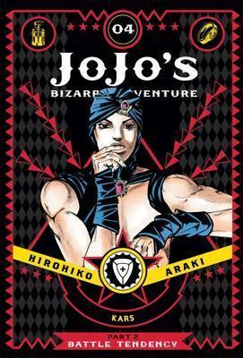 Kniha: JoJo´s Bizarre Adventure: Part 2 Battle Tendency 4 - Araki Hirohiko