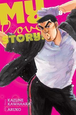 Kniha: My Love Story!! 8 - Kawahara Kazune