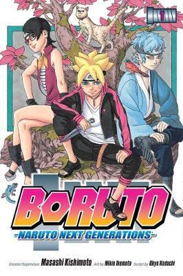 Kniha: Boruto: Naruto Next Generations 1 - Kodachi Ukyo