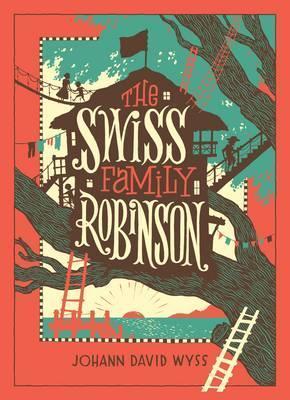 Kniha: The Swiss Family Robinson - Wyss Johann