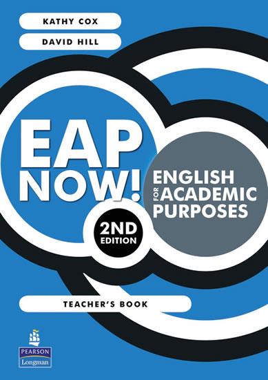 Kniha: EAP Now! English for academic purposes Teachers book - Cox Kathy