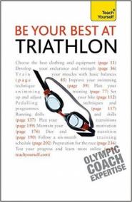 Be Your Best at Triathlon: Teach Yourself